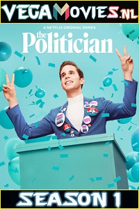 Download The Politician (Season 1) Hindi Dubbed Complete WEB-DL HD