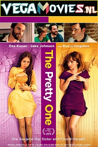 Download  The Pretty One (2013) Dual Audio [Hindi - English] WeB-DL 480p [300MB] | 720p [850MB] | 1080p [2GB]