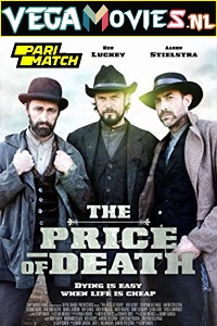 Download The Price of Death (2022) Hindi Voice Over Full Movie WEB-DL