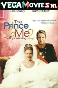 Download  The Prince & Me 2 The Royal Wedding (2006) Dual Audio [Hindi - English] WeB-DL 480p [300MB] | 720p [850MB] | 1080p [1.9GB]