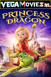 Download The Princess and the Dragon (2018) Dual Audio (Hindi-English)