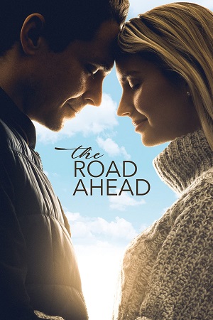 Download  The Road Ahead (2021) BluRay Dual Audio {Hindi-English} 480p [350MB] | 720p [950MB] | 1080p [2.2GB] Full-Movie