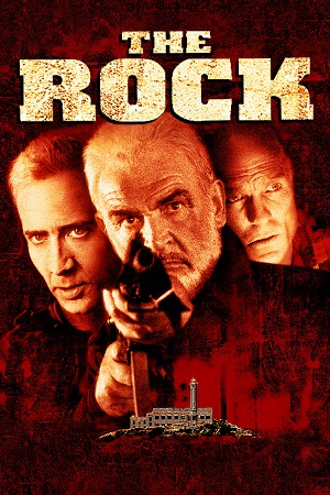 Download  The Rock (1996) Dual Audio [Hindi - English] WeB-DL 480p [470MB] | 720p [1.2GB] | 1080p [2.8GB]