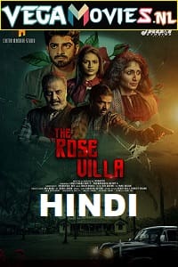  The Rose Villa (2021) ORG Hindi Dubbed Full Movie 480p [300MB] | 720p [550MB] | 1080p [1GB]