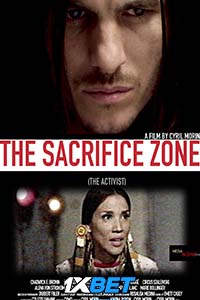 Download The Sacrifice Zone (The Activist) (2022) Hindi Full Movie WEB-DL