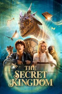 Download  The Secret Kingdom (2023) WEB-DL {English With Subtitles} Full Movie 480p [300MB] | 720p [800MB] | 1080p [2GB]