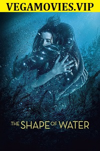 Download The Shape of Water (2015) Dual Audio (Hindi-English)