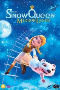 Download The Snow Queen 4: Mirrorlands (2018) WEB-DL Dual Audio (Hindi-English)