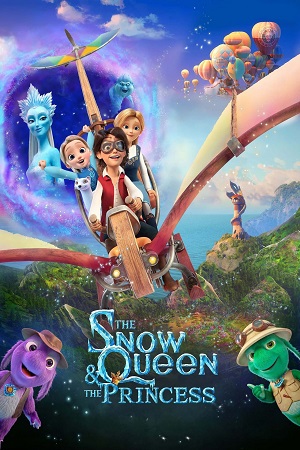 Download The Snow Queen and the Princess (2022) Dual Audio WeB-DL