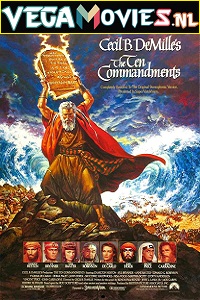 Download  The Ten Commandments (1956) Dual Audio {Hindi-English} 480p [850MB] | 720p [1.7GB] | 1080p [3.5GB]