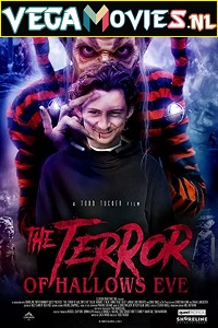 Download The Terror of Hallows Eve (2017) Dual Audio (Hindi-English)