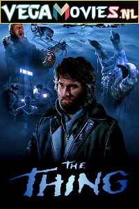 Download The Thing (1982) Dual Audio (Hindi-English)