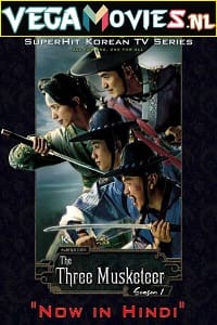  The Three Musketeers (2014) Season 1 Hindi Dubbed 480p [900MB] | 720p [1.6GB] WEB-DL