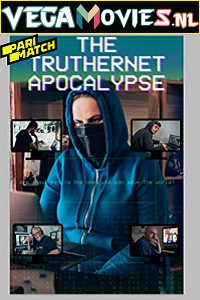 Download The TrutherNet Apocalypse (2020) Hindi Voice Over Full Movie WEB-DL