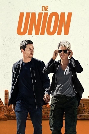 Download The Union (2024 – NetFlix Film) WEB-DL Dual Audio (Hindi-English)