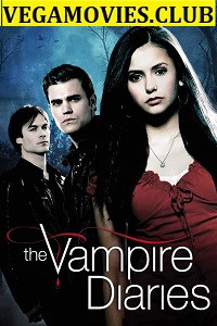  The Vampire Diaries (Season 1-8) English Complete TV Series 720p [300MB]