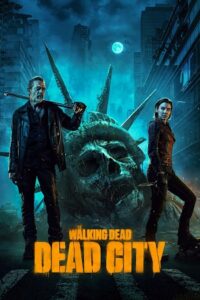 Download The Walking Dead: Dead City (2023) Season 1 English WEB Series WEB-DL