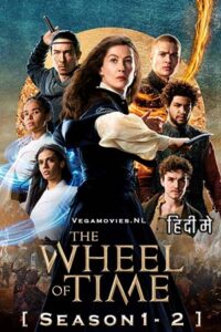 Download The Wheel of Time (Season 1 – 2) Complete Dual Audio (Hindi + English) Series WEB-DL