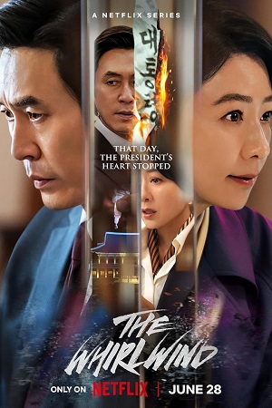 Download The Whirlwind (2024) Season 1 Complete Multi Audio (Hindi-English-Korean) WEB-DL – Netflix Original-Series