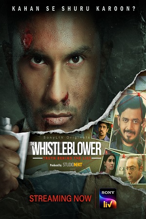 Download  The Whistleblower (2021) Season 1 Hindi Complete SonyLiv WEB Series 480p | 720p | 1080p WEB-DL