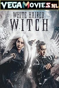 Download  The White Haired Witch of Lunar Kingdom (2014) Dual Audio {Hindi-Chinese} 480p [350MB] | 720p [950MB]