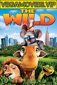  The Wild (2016) Dual Audio {Hindi-English} 480p [300MB] | 720p [800MB]