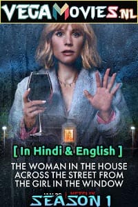 Download The Woman in the House Across the Street from the Girl in the Window (Season 1) Dual Audio Complete Netflix Web Series