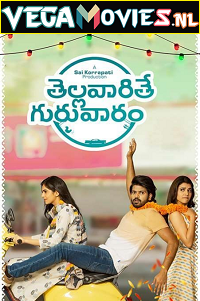  Thellavarithe Guruvaram (2021) Hindi ORG. Dubbed Full Movie WEB-DL 480p [370MB] | 720p [1.1GB] | 1080p [2GB] | 2160p [3GB]