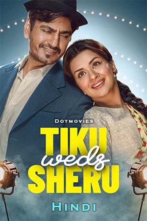 Download Tiku Weds Sheru (2023) Hindi AMZN WEB-DL 4K