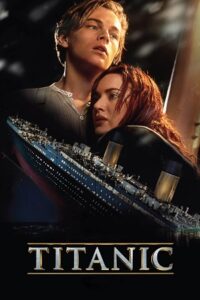 Download  Titanic (1997) Dual Audio {Hindi 5.1-DD & English} 480p [550MB] | 720p [1GB] | 1080p [2.3GB] | 2160p 4K [9.5GB]