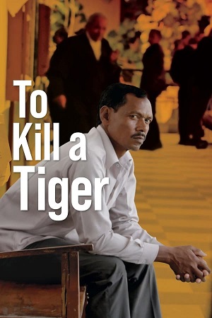 Download To Kill a Tiger (2022) WEB-DL (Hindi DD5.1) Movie