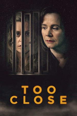 Download  Too Close – Season 1 (2021) Dual Audio {Hindi-English} Amazon Original WEB Series 480p 720p & 1080p WEB-DL