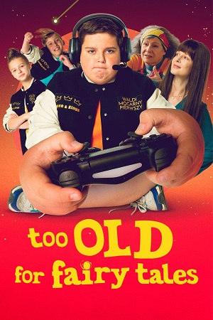 Download Too Old for Fairy Tales (2022) Multi Audio WeB-DL