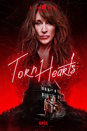 Download  Torn Hearts (2022) WEB-DL Dual Audio {Hindi-English} 480p [350MB] | 720p [1GB] | 1080p [2GB]