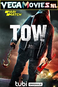 Download Tow (2022) Hindi Voice Over Full Movie WEB-DL