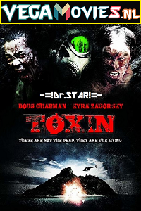 Download  Toxin (2014) Dual Audio {Hindi-English} 480p [250MB] | 720p [800MB]