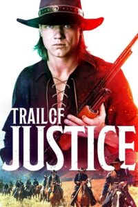 Download  Trail of Justice (2023) WEB-DL Dual Audio {Hindi-English} 480p [350MB] | 720p [1.2GB] | 1080p [2GB]