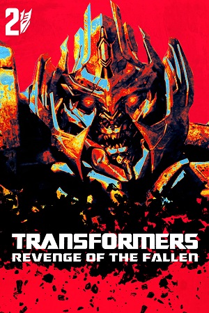  Transformers: Revenge of the Fallen (2009) Dual Audio [Hindi - English] Bluray 480p [450MB] | 720p [1.1GB] | 1080p [4.62GB] | 2160p 4K