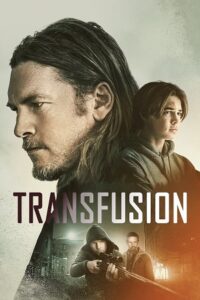 Download Transfusion (2023) Dual Audio BluRay