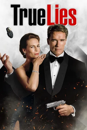 Download  True Lies (1994) BluRay Dual Audio {Hindi-English} 480p [650MB] | 720p [1.5GB] | 1080p [3GB]