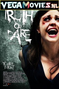  Truth or Die (2012) Dual Audio {Hindi-English} 480p [300MB] | 720p [1.2GB]