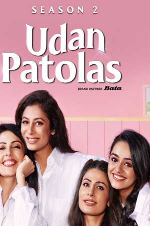 Download Udan Patolas (2022) Season 1 Hindi Complete Amazon MiniTV WEB-DL