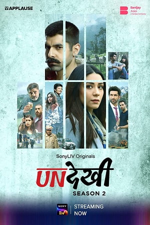 Download  Undekhi (Season 2) Complete Hindi SonyLIV WEB Series 480p | 720p | 1080p WEB-DL