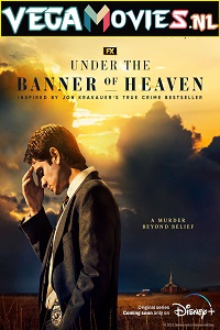 Download Under the Banner of Heaven (2022) Season 1 (English With Subtitles) WEB-DL