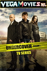 Download Undercover (Season 1) Dual Audio (Hindi-English) HDRip