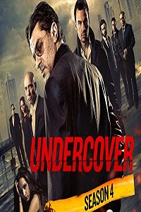 Download Undercover (2014) Season 4 Hindi Dubbed Complete MX WEB Series WEB-DL