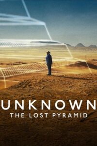  Unknown: The Lost Pyramid (2023) WEB-DL Dual Audio {Hindi-English} 480p [300MB] | 720p [800MB] | 1080p [2GB]