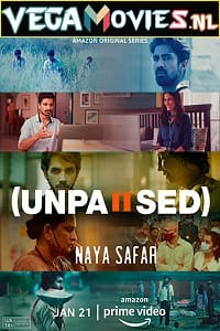 Download  Unpaused: Naya Safar (2022) Season 1 Hindi [Amazon Prime] Complete Web Series 480p | 720p WEB-DL