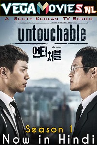 Download Untouchable (Season 1) Hindi ORG. Dubbed Disney+ Hotstar Series WEB-DL WEB-DL