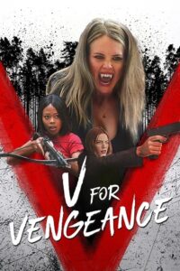 Download V for Vengeance (2022) Dual Audio WeB-DL